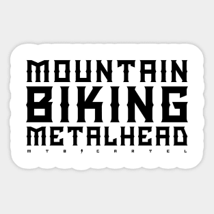 Mountain Biking Metalhead Sticker